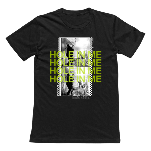 Hole In Me T-Shirt