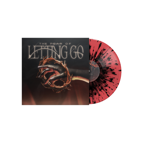 The Fear Of Letting Go 12” Vinyl (Trans. Red W/ Black Splatter)
