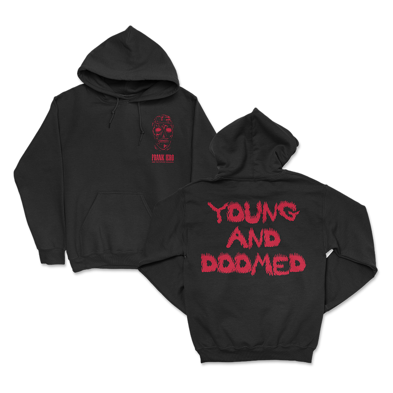 Young & Doomed Hoodie
