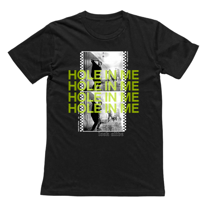 Hole In Me T-Shirt
