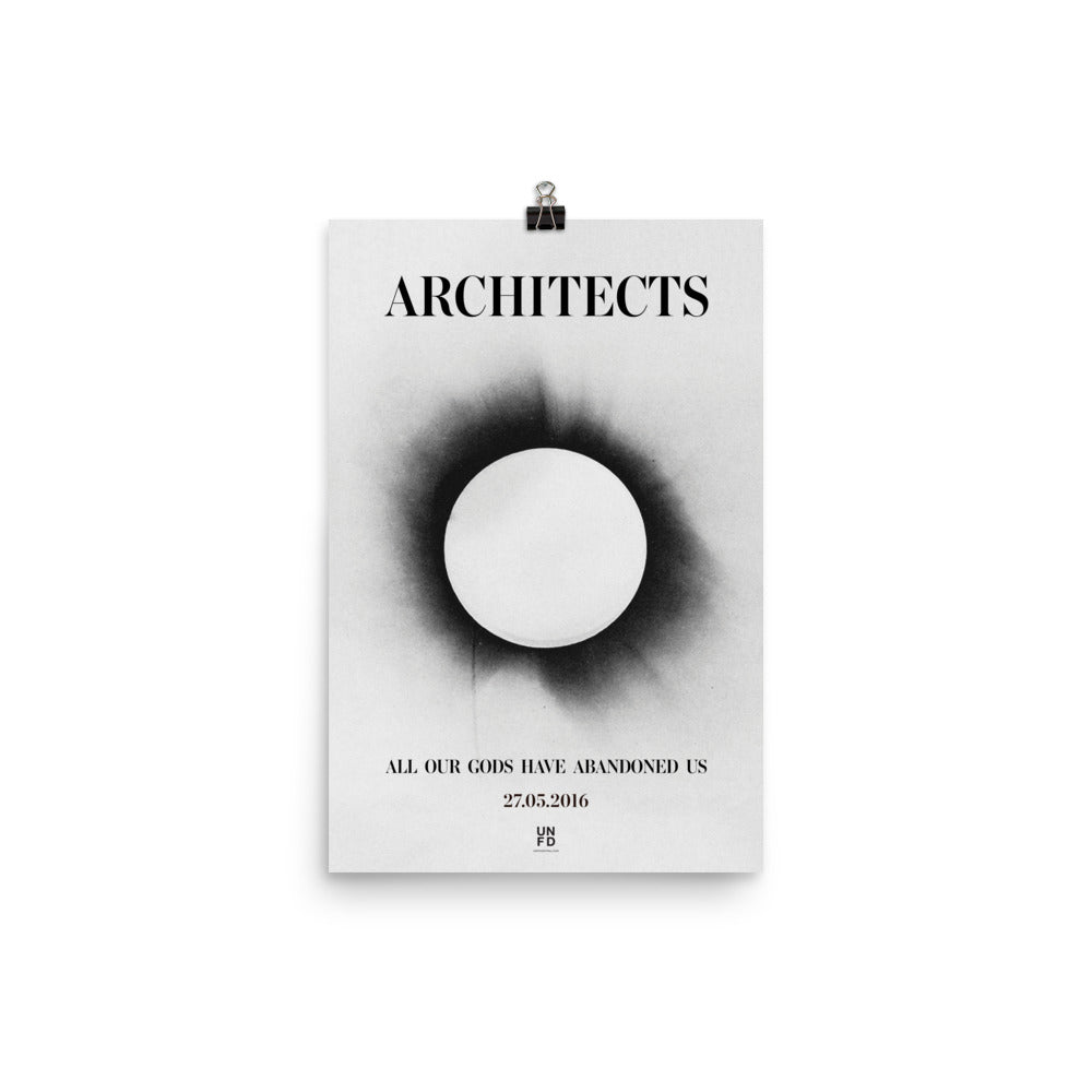 Architects All Our Gods Have Abandoned Us Poster USA 24Hundred Architects All Our Gods Have Abandoned Us Poster USA 24Hundred